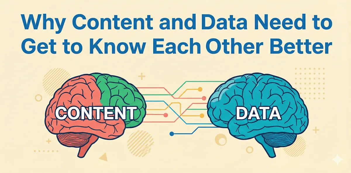 Why Content and Data Need to Get to Know Each Other Better